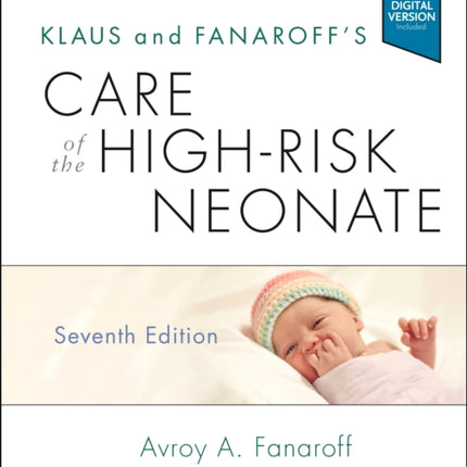 Klaus and Fanaroff's Care of the High-Risk Neonate