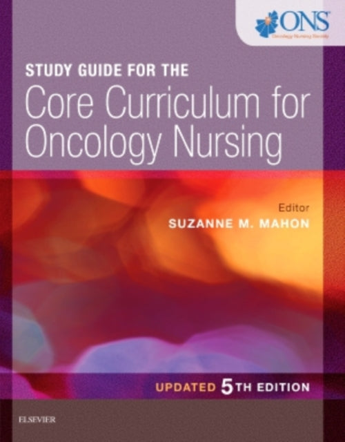 Core Curriculum for Oncology Nursing