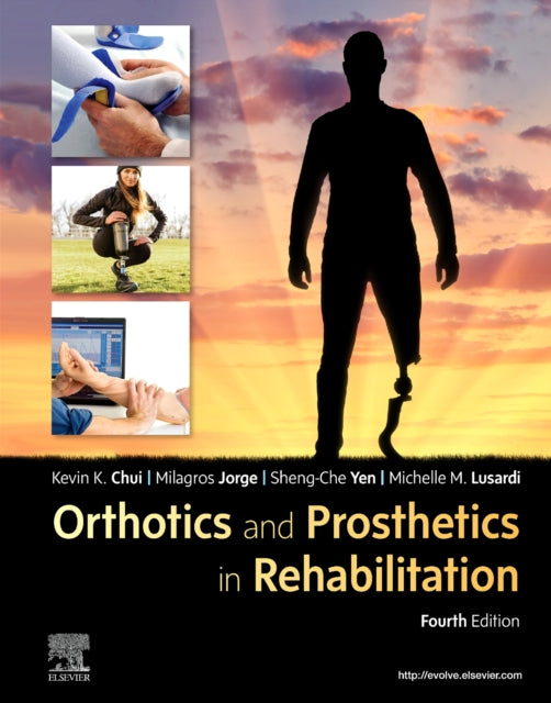 Orthotics and Prosthetics in Rehabilitation 4e