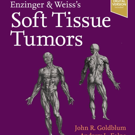 Enzinger and Weiss's Soft Tissue Tumors