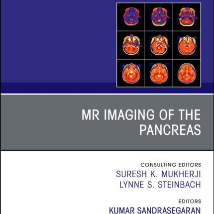 MR Imaging of the Pancreas An Issue of Magnetic