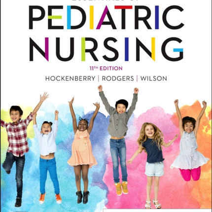 Wongs Essentials of Pediatric Nursing