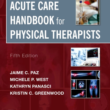 Acute Care Handbook for Physical Therapists