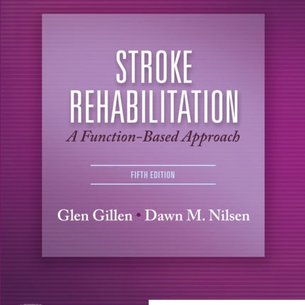 Stroke Rehabilitation