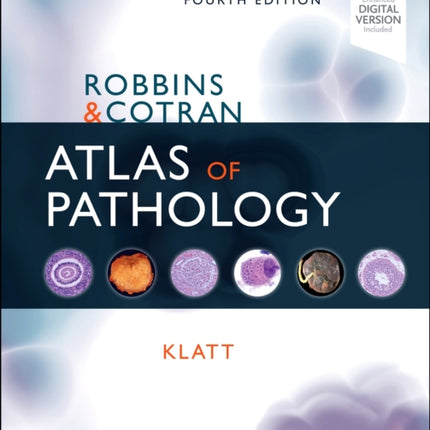 Robbins and Cotran Atlas of Pathology