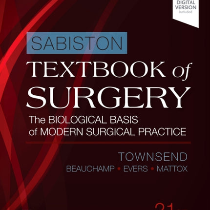 Sabiston Textbook of Surgery: The Biological Basis of Modern Surgical Practice