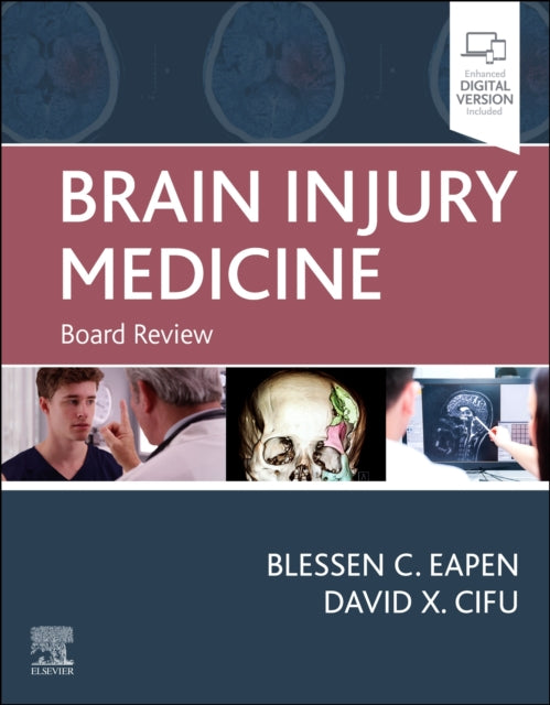 Brain Injury Medicine: Board Review