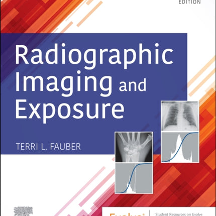 Radiographic Imaging and Exposure