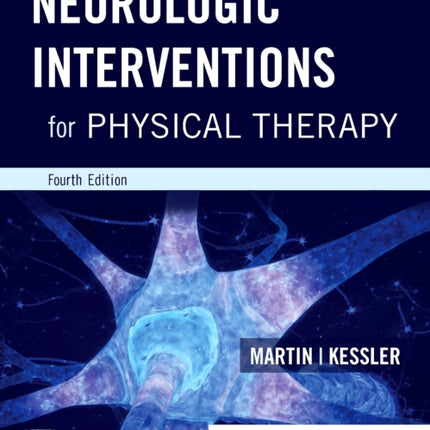 Neurologic Interventions for Physical Therapy