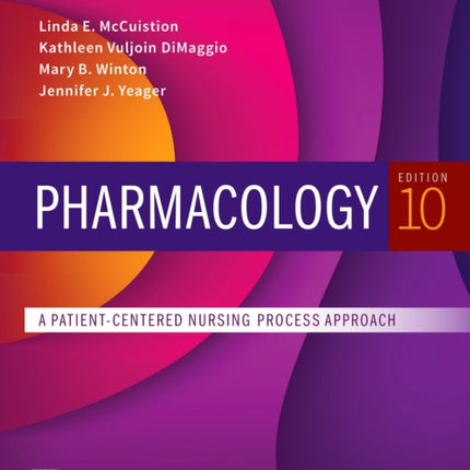 Study Guide for Pharmacology A PatientCentered Nursing Process Approach