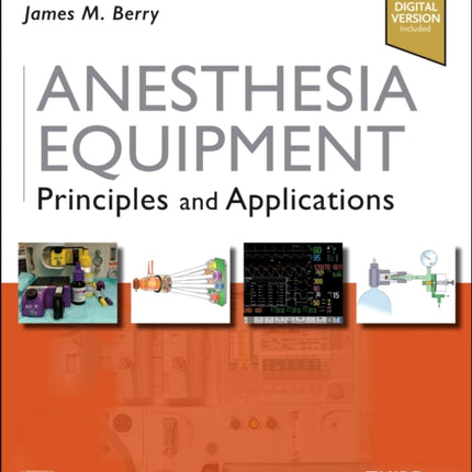 Anesthesia Equipment: Principles and Applications