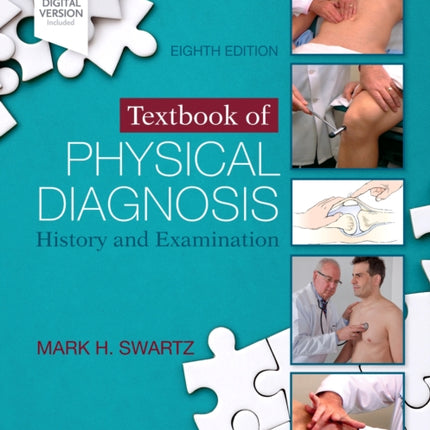 Textbook of Physical Diagnosis: History and Examination