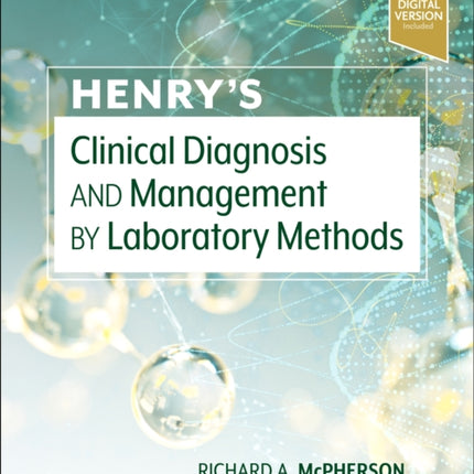 Henry's Clinical Diagnosis and Management by Laboratory Methods