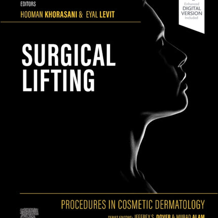 Procedures in Cosmetic Dermatology Series: Surgical Lifting