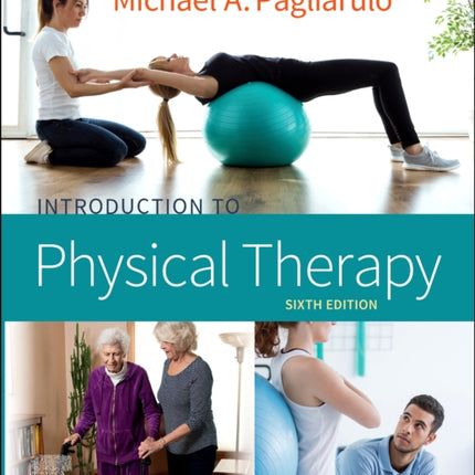 Introduction to Physical Therapy