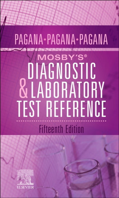 MosbysÂ Diagnostic and Laboratory Test Reference