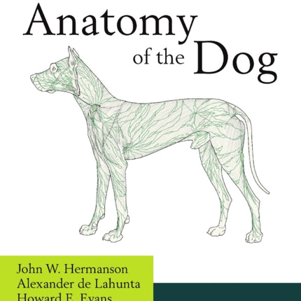 Miller's Anatomy of the Dog