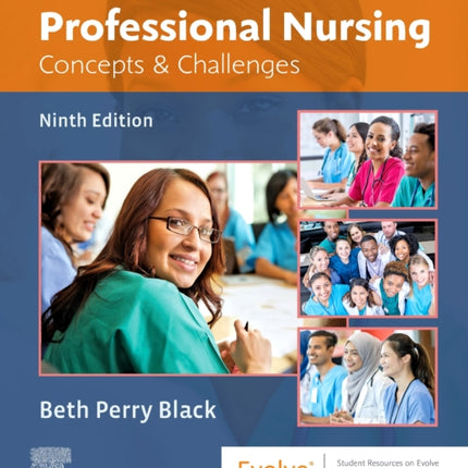 Professional Nursing: Concepts & Challenges