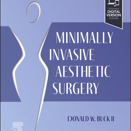 Minimally Invasive Aesthetic Surgery