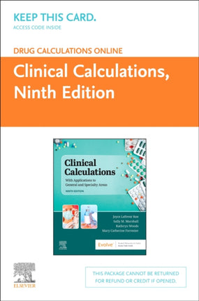 Drug Calculations Online for KeeMarshall  Clinical Calculations Access Card