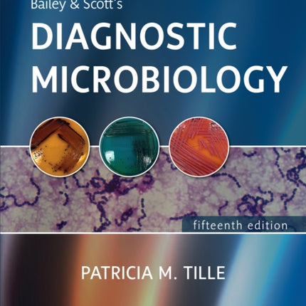 Bailey & Scott's Diagnostic Microbiology