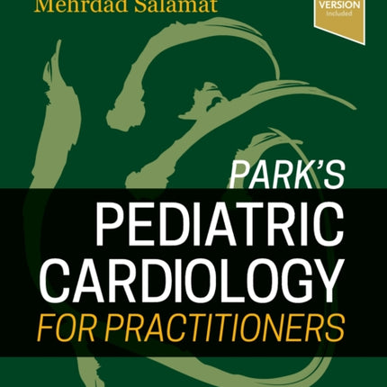 Park's Pediatric Cardiology for Practitioners