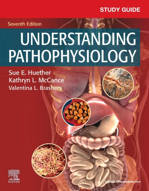 Study Guide for Understanding Pathophysiology