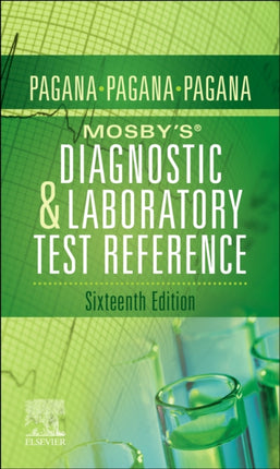 Mosby's® Diagnostic and Laboratory Test Reference