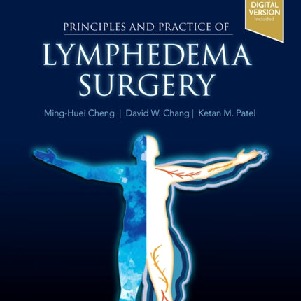 Principles and Practice of Lymphedema Surgery