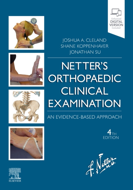 Netter's Orthopaedic Clinical Examination: An Evidence-Based Approach