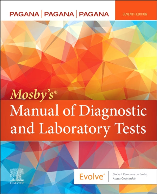 Mosby's® Manual of Diagnostic and Laboratory Tests