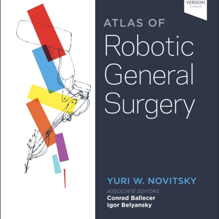 Atlas of Robotic General Surgery