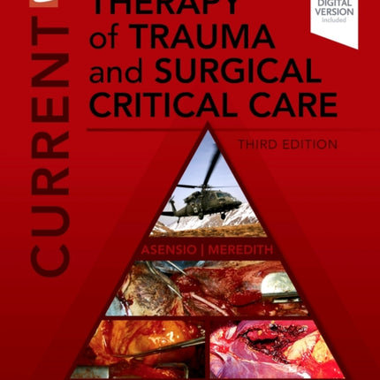 Current Therapy of Trauma and Surgical Critical Care