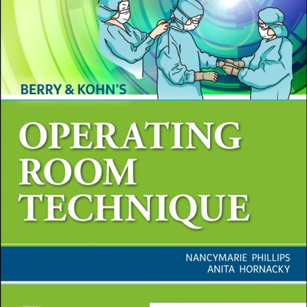 Berry & Kohn's Operating Room Technique