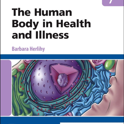 The Human Body in Health and Illness