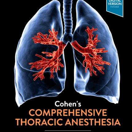 Cohen's Comprehensive Thoracic Anesthesia