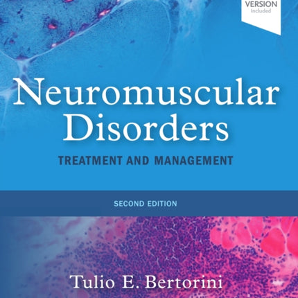 Neuromuscular Disorders: Treatment and Management