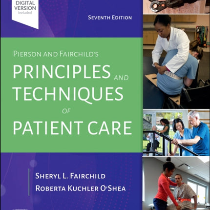 Pierson and Fairchild's Principles & Techniques of Patient Care