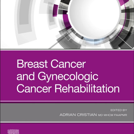 Breast Cancer and Gynecologic Cancer Rehabilitation