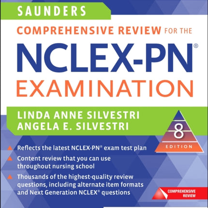 Saunders Comprehensive Review for the NCLEX-PN® Examination