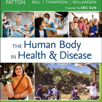 Study Guide for The Human Body in Health & Disease