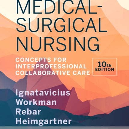 MedicalSurgical Nursing