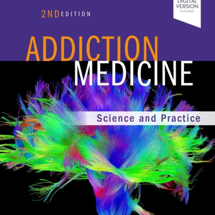 Addiction Medicine: Science and Practice