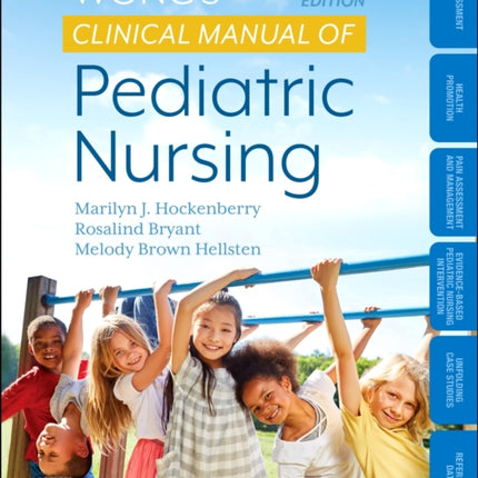 Wong's Clinical Manual of Pediatric Nursing