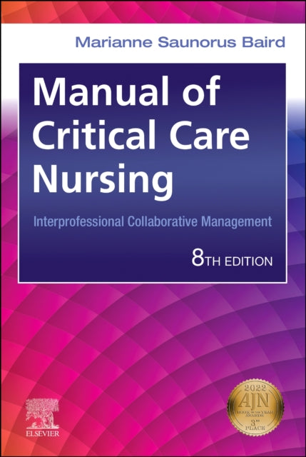 Manual of Critical Care Nursing: Interprofessional Collaborative Management