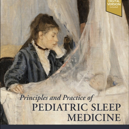 Principles and Practice of Pediatric Sleep Medicine