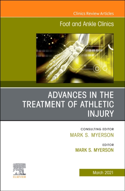 Advances in the Treatment of Athletic Injury An