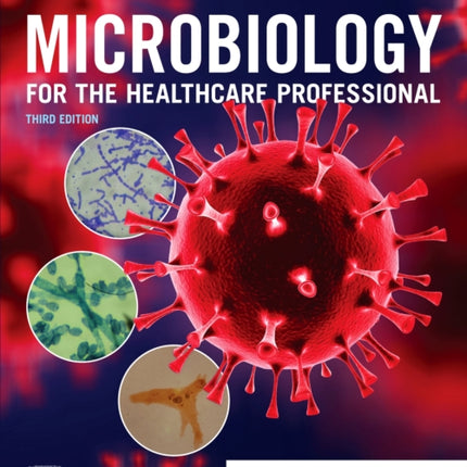 Microbiology for the Healthcare Professional