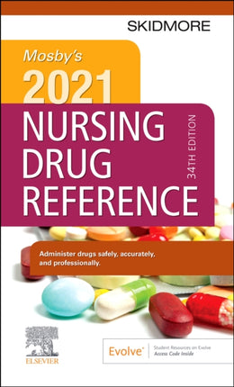 Mosbys 2021 Nursing Drug Reference Skidmore Nursing Drug Reference