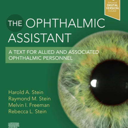 The Ophthalmic Assistant: A Text for Allied and Associated Ophthalmic Personnel